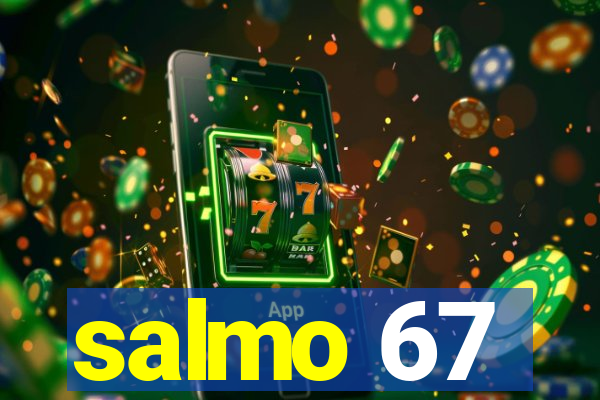 salmo 67