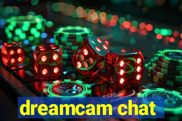 dreamcam chat