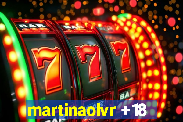 martinaolvr +18