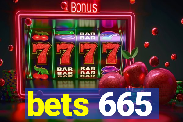 bets 665