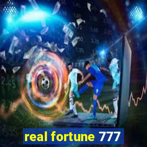 real fortune 777