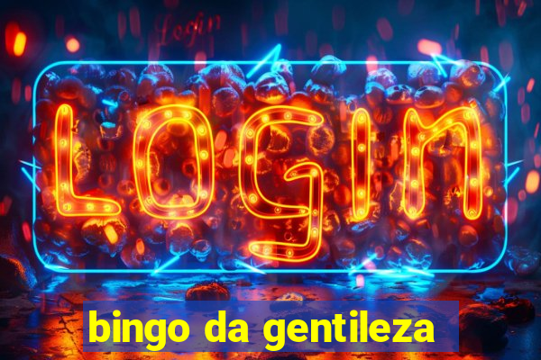 bingo da gentileza