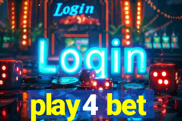 play4 bet