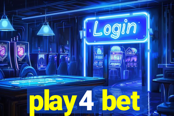 play4 bet