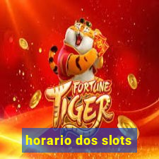 horario dos slots