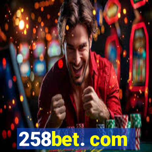 258bet. com