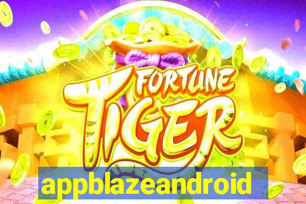 appblazeandroid