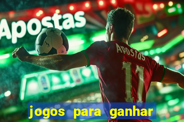 jogos para ganhar dinheiro sem deposito