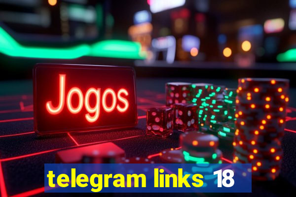 telegram links 18