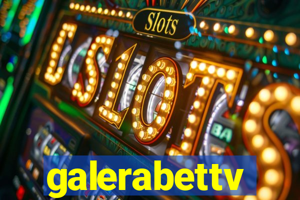 galerabettv