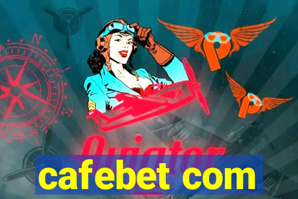 cafebet com