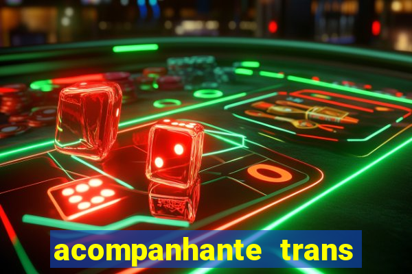 acompanhante trans de santos