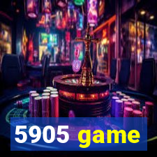 5905 game