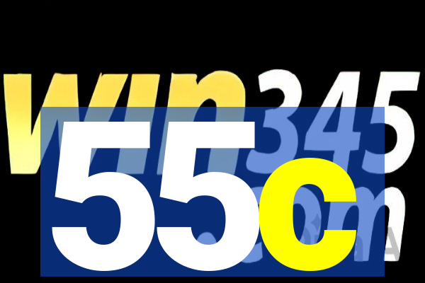 55c