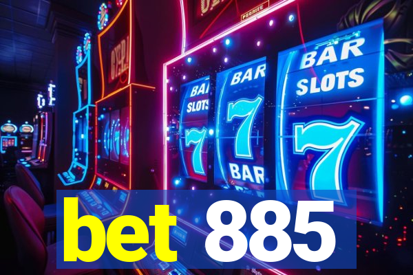 bet 885