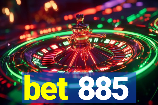 bet 885