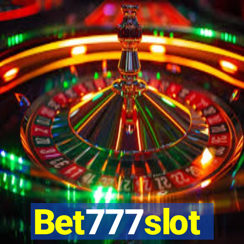 Bet777slot