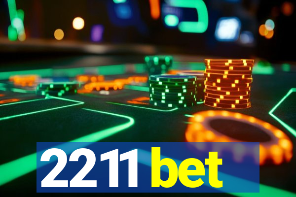 2211 bet