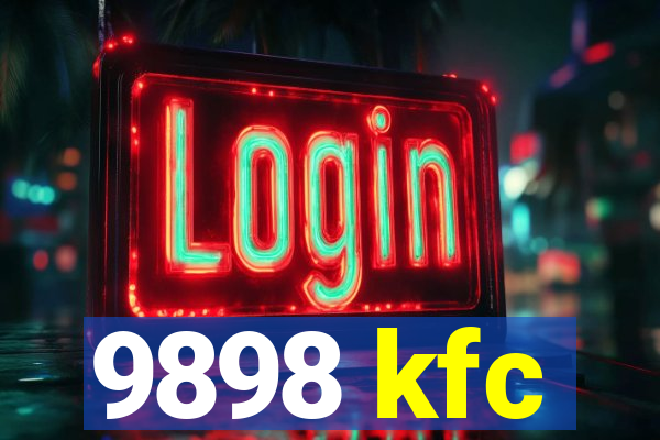 9898 kfc