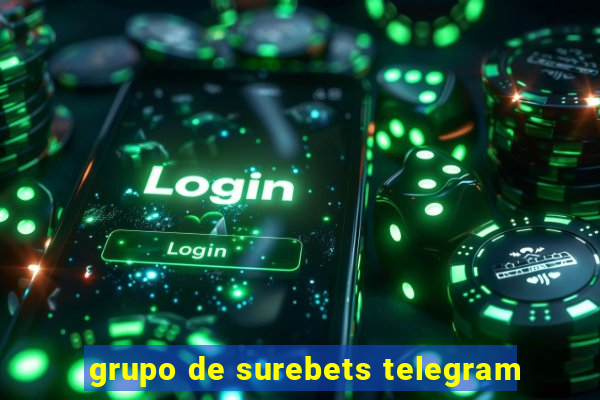 grupo de surebets telegram