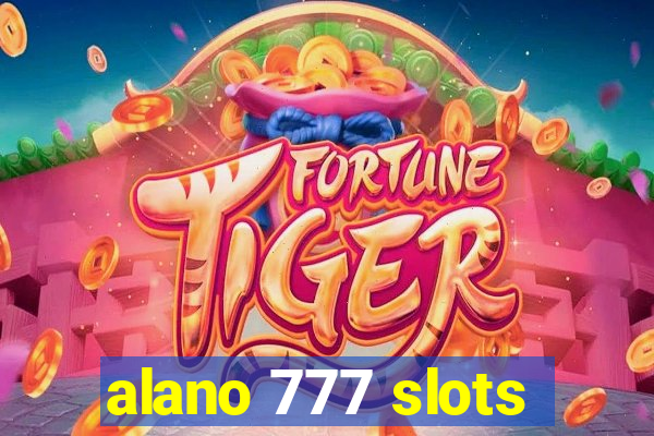 alano 777 slots