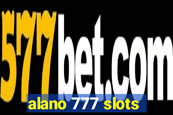 alano 777 slots