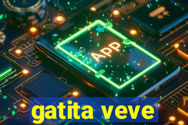 gatita veve