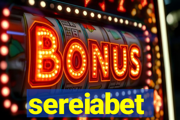 sereiabet