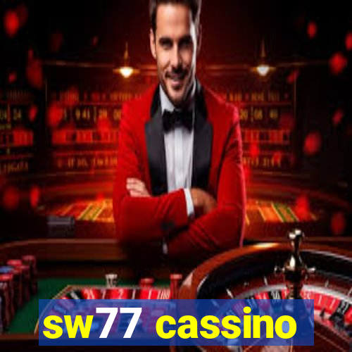 sw77 cassino