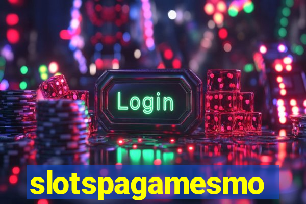 slotspagamesmo