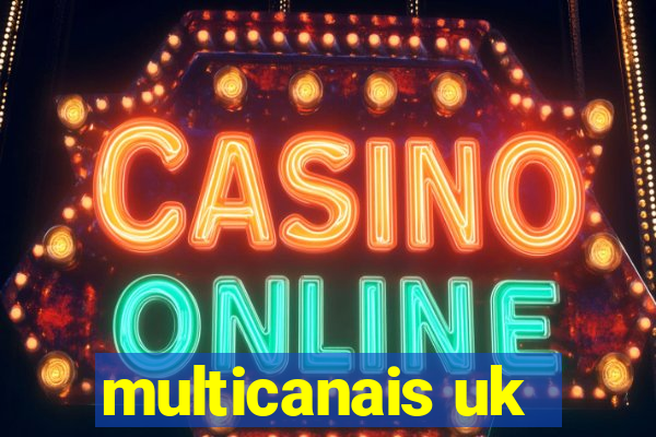 multicanais uk