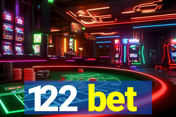 122 bet