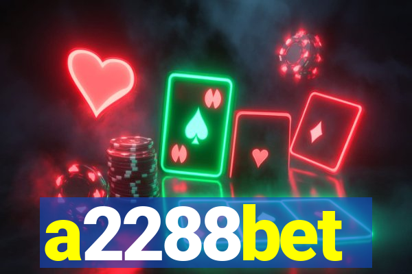 a2288bet