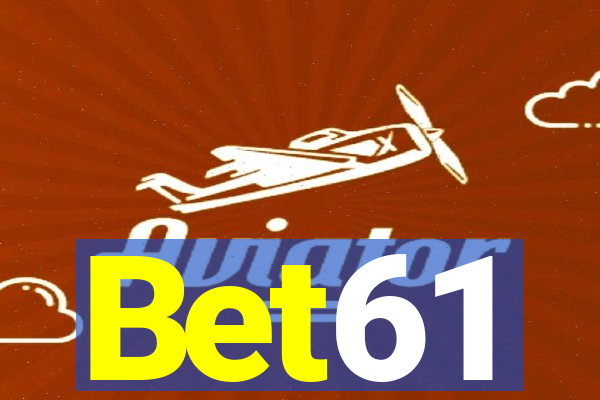 Bet61