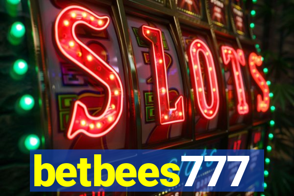 betbees777