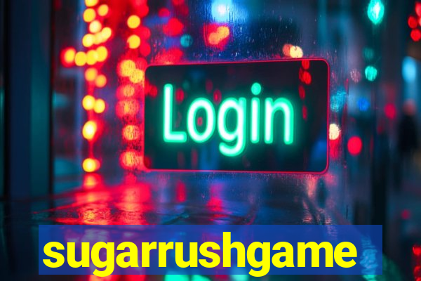 sugarrushgame