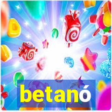 betanó