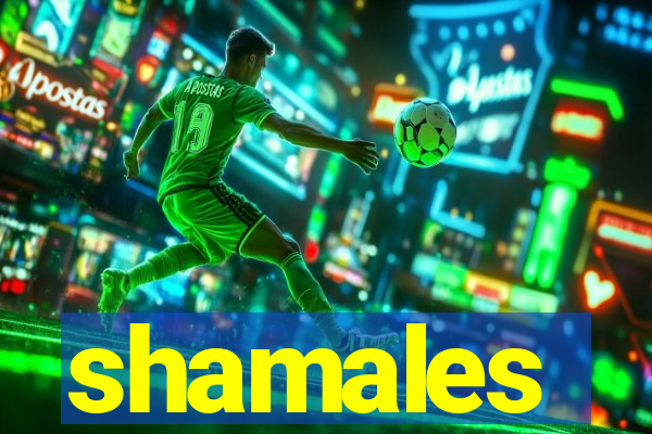 shamales