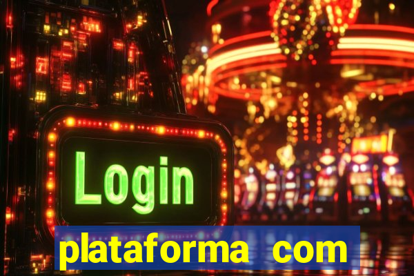 plataforma com bonus de boas vindas