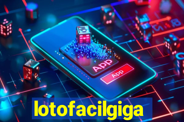 lotofacilgiga