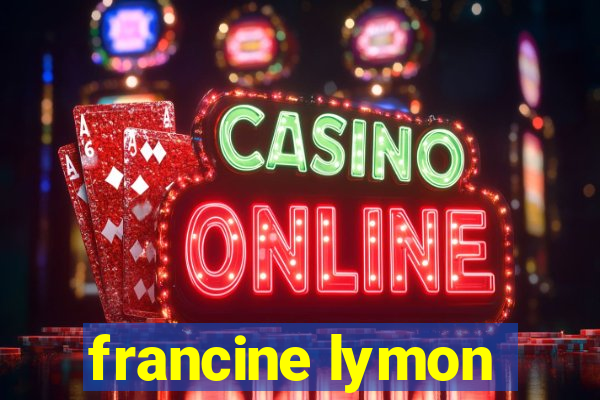 francine lymon