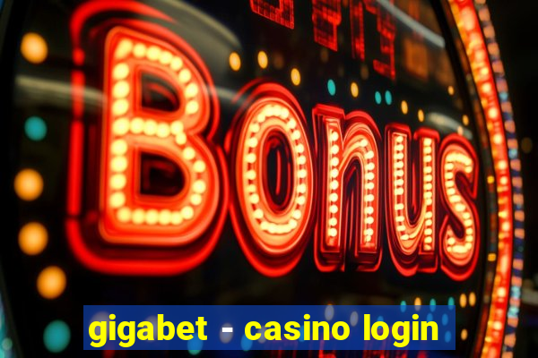 gigabet - casino login