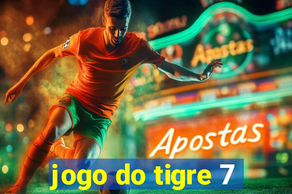 jogo do tigre 7