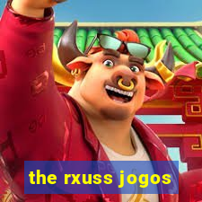 the rxuss jogos