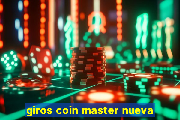 giros coin master nueva