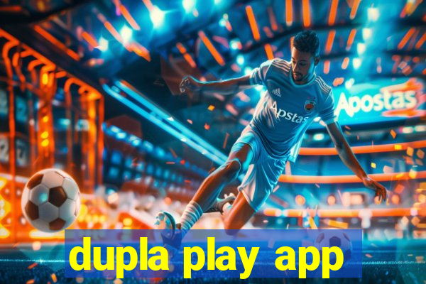 dupla play app