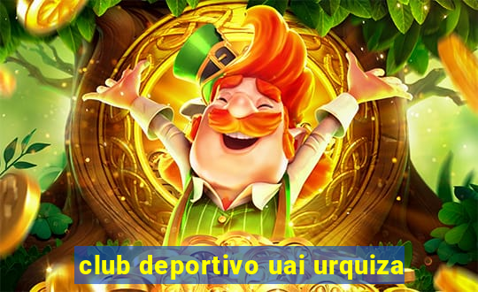 club deportivo uai urquiza