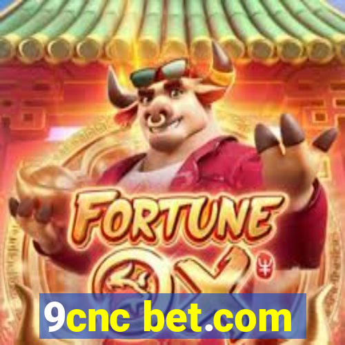 9cnc bet.com