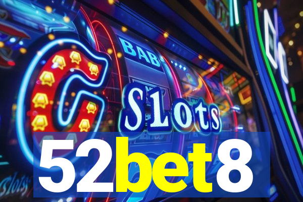 52bet8