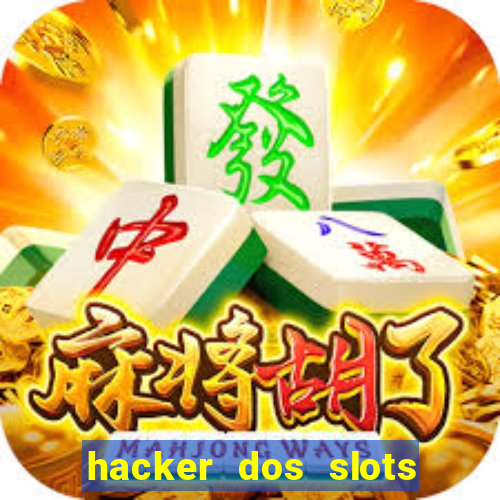 hacker dos slots porcentagem grátis